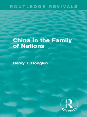 cover image of China in the Family of Nations (Routledge Revivals)